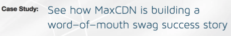 MaxCDN word-of-mouth marketing