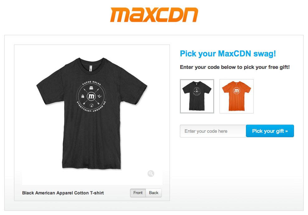 maxcdn-tshirt-giveaway MaxCDN giveaway portal page showing t-shirts a user can choose as a gift